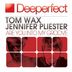 Cover art for "Tom Wax, Jennifer Pliester — Are You into My Groove (Original Mix)"