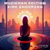 Cover art for "Muzikman Edition — Makings feat. Kirk Anderson (NYNJ Mix)"