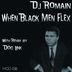 Cover art for "Dj Romain — When Black Men Flex (Doc Link Remix)"