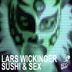 Cover art for "Lars Wickinger — Sushi & Sex (Ronald van Norden Remix)"