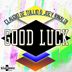 Cover art for "Claudio De Tullio, Joey Rinaldi — Good Luck"