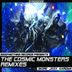 Cover art for "Complex, Jayline — Cosmic Monsters (Skore Remix)"