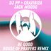 Cover art for "DJ PP, Jack Mood, Crazibiza — Be Good (House of Prayers Remix)"