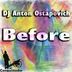 Cover art for "DJ Anton Ostapovich — Before"