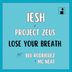 Cover art for "IESH, Project Zeus — Lose Your Breath feat. Blu Rodriguez & MC Neat"