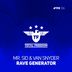 Cover art for "Mr. Sid, Van Snyder — Rave Generator (Original Mix)"