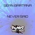 Cover art for "Sean Bartana — Never Said"