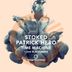 Cover art for "Patrick Hero, Stoked — Time Machine (Original Mix)"