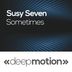 Cover art for "Susy Seven — Sometimes (Original)"