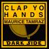 Cover art for "Maurice Tamraz — Clap Yo Hands (Original Raw Cut)"