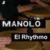 Cover art for "Manolo — El Rhythmo (Acha Mix)"