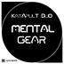 Cover art for "Katapult Duo — Mental Gear (Original Mix)"