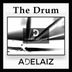 Cover art for "ADELAIZ — The Drum (Dainskin Extended Mix)"