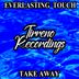 Cover art for "Everlasting Touch — Take Away (Nu Ground Foundation Acid Soul Edit)"