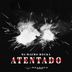 Cover art for "Dj Mauro RoCka — Atentado"