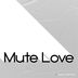 Cover art for Mute Love