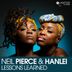 Cover art for "Neil Pierce, HanLei — Lessons Learned (Vocal Mix)"