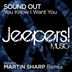 Cover art for "Sound Out — You Know I Want You (Martin Sharp Remix)"