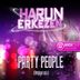 Cover art for "Harun Erkezen — Party People"