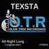 Cover art for "DJ Texsta — All Night Long (Original)"