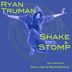 Cover art for "Ryan Truman — Shake & Stomp (Doc Link & Sean Biddle Remix)"