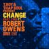 Cover art for "Thap Soul, T.Roy — Change feat. Robert Owens (Thap Soul - Deeper Mix)"