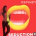 Cover art for "Espinet — Seduction (Roofies Mix)"