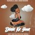 Cover art for Dlala Ka Yona feat. Enny Man & SlayZee & Pat Medina