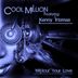 Cover art for "Cool Million, Kenny Thomas — Without Your Love (Rob Hardt Oldskool Slide)"