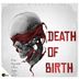 Cover art for "Danger Shayumthetho & K-zin Isgebengu — Death Of Birth feat. Viji CPT"