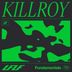 Cover art for "Killroy — Don't Trip"