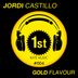 Cover art for "Jordi Castillo — Gold Flavour (Sami Saari Remix)"