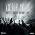 Cover art for "Victor Nillo — Raise Your Hands Up"