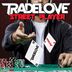 Cover art for "Tradelove — Street Player (Club Mix)"