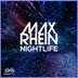 Cover art for "Max Rhein — Nightlife"