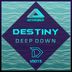 Cover art for "Destiny — Deep Down"