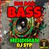 Cover art for "Mehdiman, Dj Stp — Big Bad Bass"