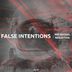 Cover art for "False Intentions — Reflection (Original Mix)"