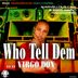 Cover art for Who Tell Dem