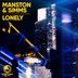 Cover art for "Manston & Simms — Lonely (Extended Mix)"