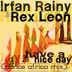 Cover art for "IRFAN RAINY, REX LEON — Have a nice day"