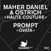 Cover art for "Maher Daniel, Ostrich — Haute Couture"