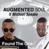 Cover art for "Augmented Soul, Michael Speaks — Found the One (Soulful Mix Instrumental)"