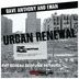 Cover art for "Dave Anthony, Eman — Urban Renewal (Pat Bedeau Bedfunk Remix)"