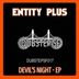 Cover art for "Entity Plus — Devil's Night (Original Mix)"