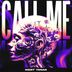 Cover art for Call Me