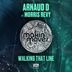 Cover art for "Arnaud D — Walking That Line feat. Morris Revy (Ambassade Inspiration Mix)"