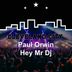 Cover art for "Paul Orwin — Hey Mr DJ"