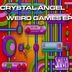 Cover art for "Crystal Angel — Weird Games"