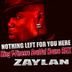 Cover art for "Zaylan — Nothing Left for You Here (King T-Finesse Soulful House Remix)"